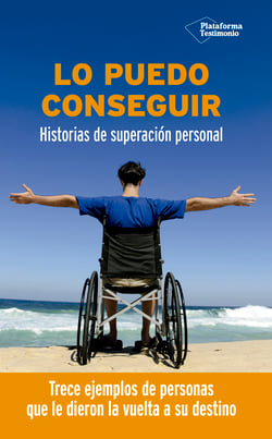Lo puedo conseguir - Historias de superación personal