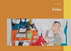 Fulna - un cuento de curación de Renate Weber