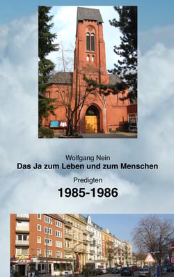Das Ja zum Leben und zum Menschen, Band 11 - Predigten 1985-1986