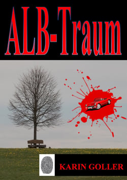 Alb-Traum - Heimatkrimi
