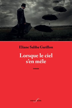 Lorsque le ciel s'en mêle