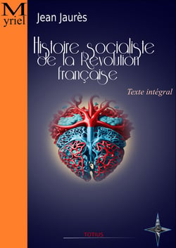 Histoire socialiste de la Révolution française - Texte intégral