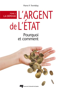 L'argent de l'État : pourquoi et comment - Tome 2 : la dépense