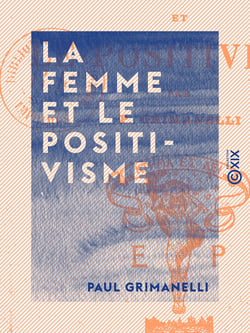 La Femme et le Positivisme