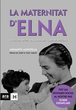 La maternitat d'Elna - La història que ha emocionat milers de lectors