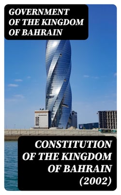 Constitution of the Kingdom of Bahrain (2002)