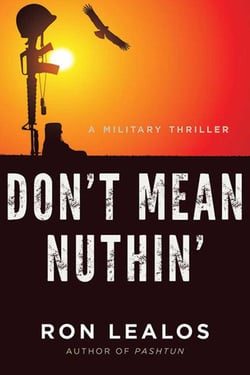 Don't Mean Nuthin' - A Military Thriller