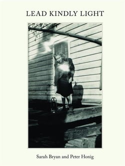 Lead kindly light: pre-war music & photographs from the American South - CD