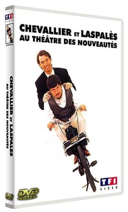 Chevallier et Laspalès - Au Théâtre des Nouveautés