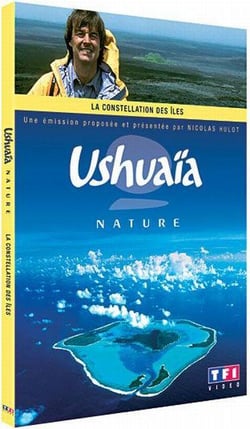 Ushuaïa nature - La constellation des îles