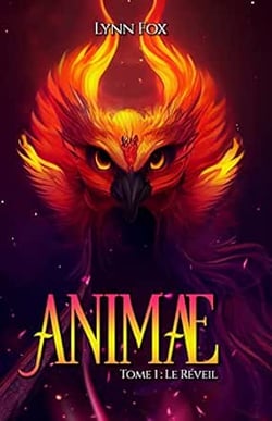 Animae : Le Réveil - Tome 1 - Lynn Fox