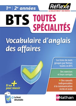 Mémos réflexes Tome 44 : Vocabulaire d'anglais des affaires - BTS toutes spécialités - 1re, 2e années (édition 2023)