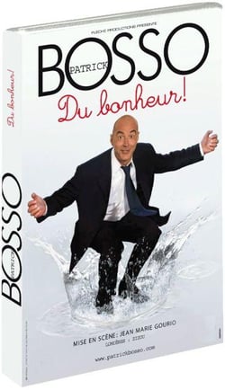 Patrick Bosso - Du bonheur !