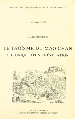 Le taoïsme du Mao Chan - Chronique d'une révélation