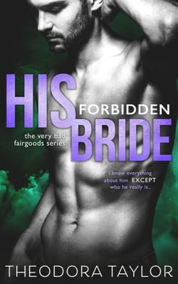 His Forbidden Bride - The Very Bad Fairgoods, #2