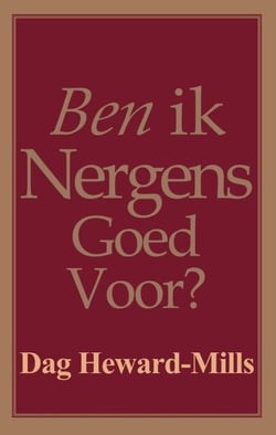 Ben ik Nergens Goed Voor?