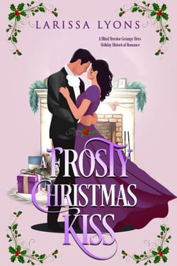 A Frosty Christmas Kiss - Regency Christmas Kisses, #2