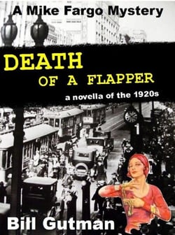 Death of a Flapper - The Mike Fargo Mysteries, #2