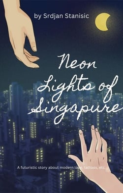 Neon Lights of Singapure - Romance Stories, #1