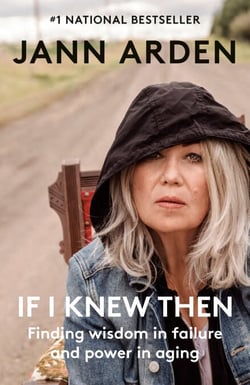 If I Knew Then - Finding wisdom in failure and power in aging