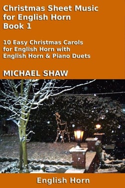 Christmas Sheet Music for English Horn - Book 1 - Christmas Sheet Music For Woodwind Instruments, #10