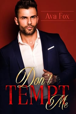 Don’t Tempt Me - Dark Billionaire Romance Book, #0