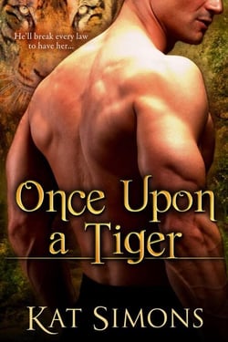 Once Upon A Tiger - Tiger Shifters, #1