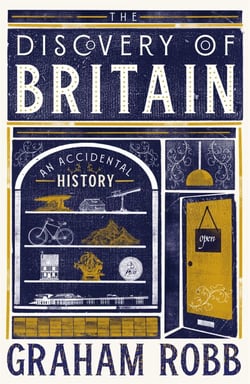The Discovery of Britain - An Accidental History