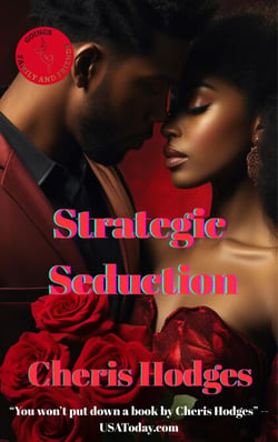 Strategic Seduction - Goings Family and Friends, #7