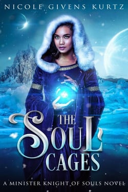 The Soul Cages: A Minister Knight of Souls Novel - A Minister Knights of Souls, #1
