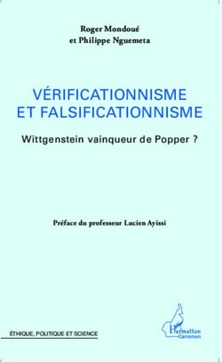 Vérificationnisme et falsificationnisme - Wittgenstein vainqueur de Popper ?