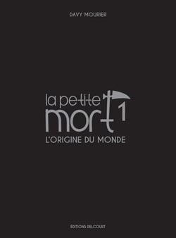La Petite Mort - Edition Luxe T01 - L'origine du monde