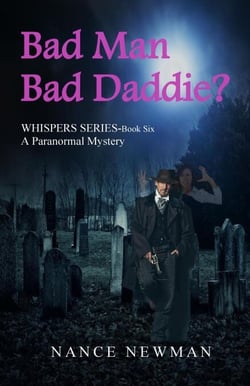 Bad Man. Bad Daddy? - Whispers, #6
