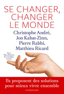 Se changer, changer le monde