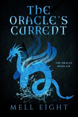 The Oracle's Current - The Oracle, #6