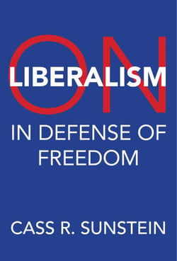 On Liberalism - In Defense of Freedom