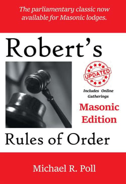 Robert’s Rules of Order: Masonic Edition