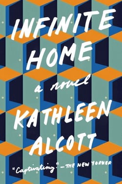Infinite Home - A Novel