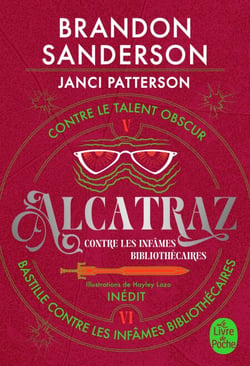Alcatraz contre les infâmes Bibliothécaires, Volume 3 - Alcatraz contre le Talent Obscur + Bastille contre les infâmes Bibliothécaires