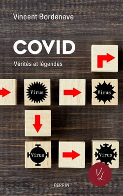 Covid-19 - Vérités et légendes