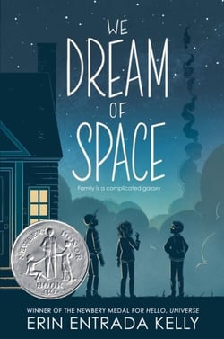 We Dream of Space - A Newbery Honor Award Winner