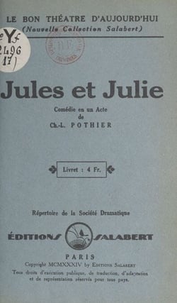 Jules et Julie - Comédie en un acte