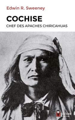Cochise - Chef des Apaches chiricahuas