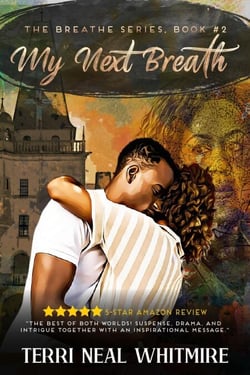 My Next Breath - Breathe Series