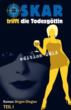 Oskar trifft die Todesgöttin - Teil 1