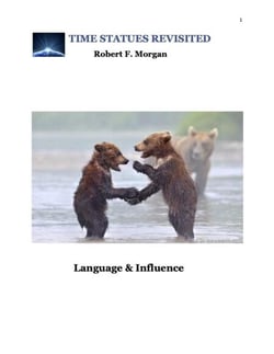Langage and Influence: Time Statues Revisited