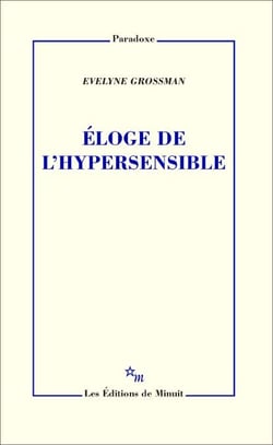 Éloge de l'hypersensible