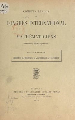 L'horloge astronomique de la cathédrale de Strasbourg - Comptes rendus du Congrès international des mathématiciens, Strasbourg, 22-30 septembre 1920