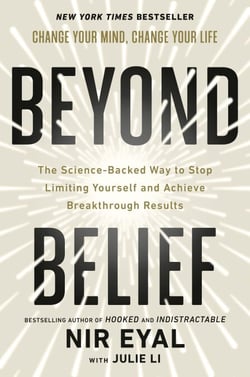 Beyond Belief - The Science-Backed Way to Stop Limiting Yourself and Achieve Breakthrough Results