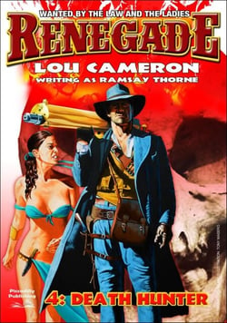 Renegade 4: The Death Hunter - Renegade - Captain Gringo Western, #4